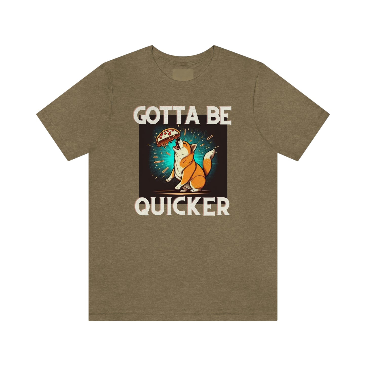 Gotta Be Quicker | Shiba  Inu | Unisex Jersey Short Sleeve Tee