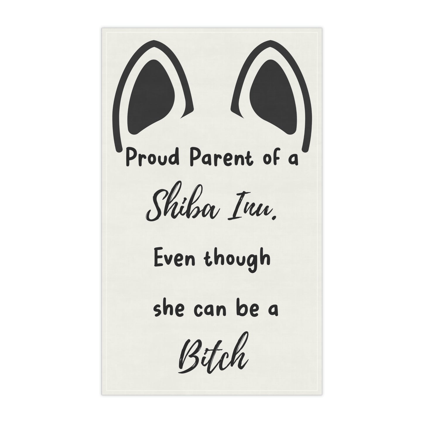 Proud Parent of a Shiba Inu  | Kitchen Towel