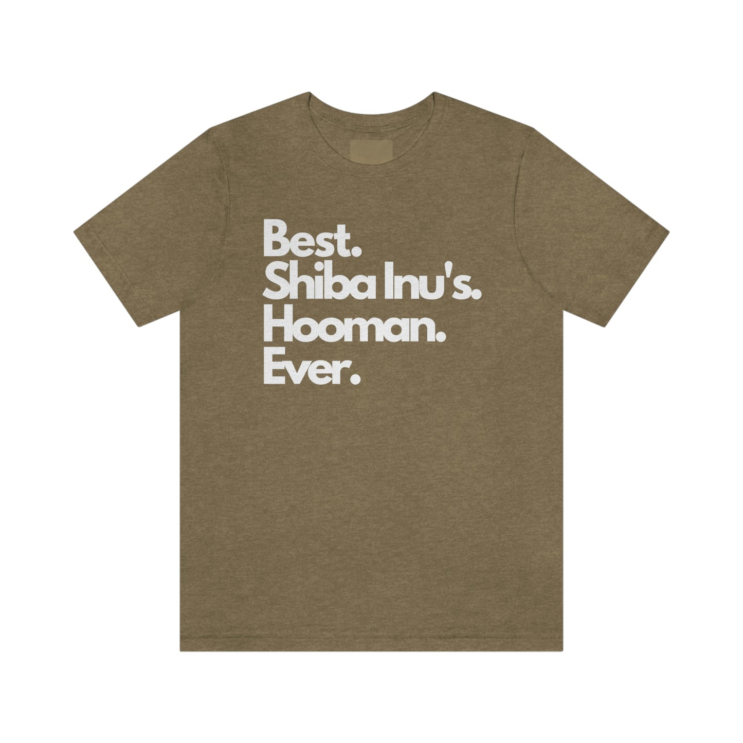 Best Shiba Inu's Hooman Ever Tshirt | High Quality Shiba Inu Print | Great Gift for Shiba Mom or Shiba Dad | Best Shiba Inu Shirt Ever