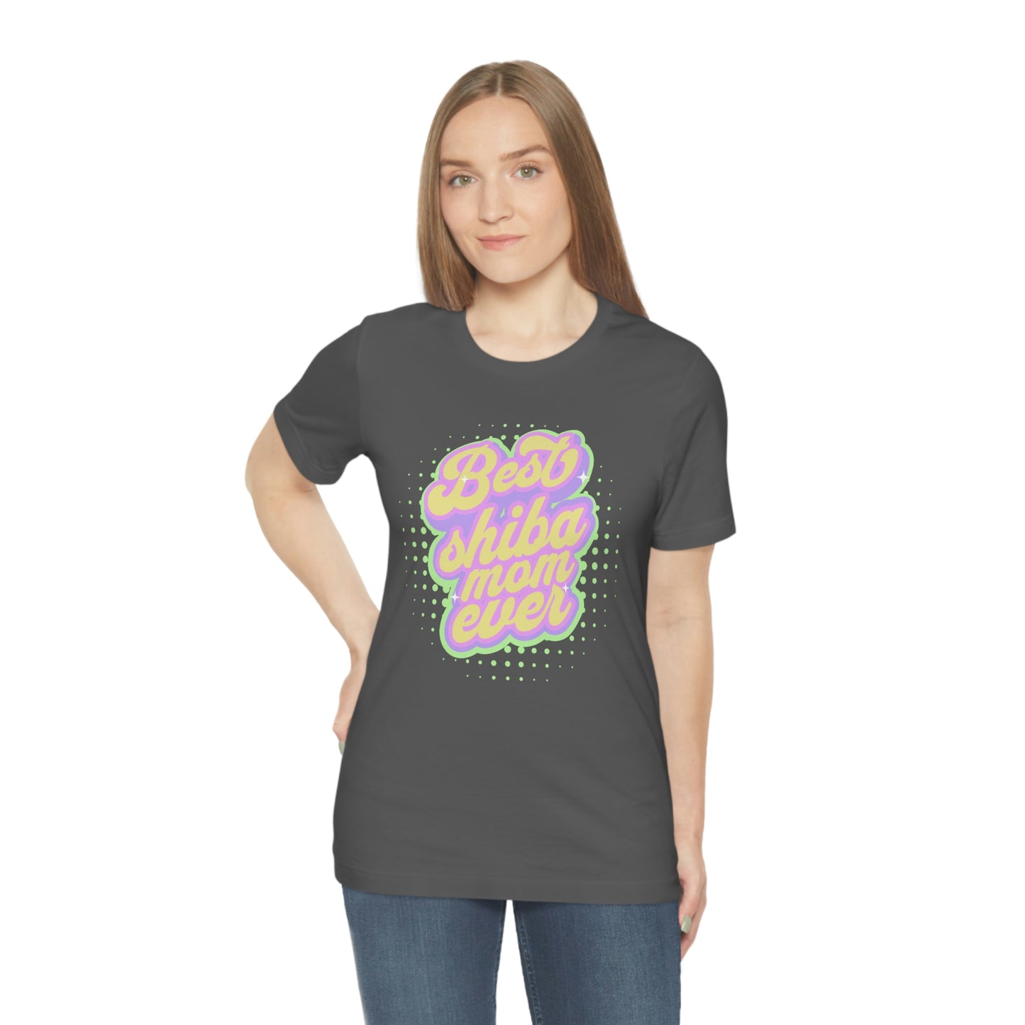 "Best Shiba Mom Ever T-Shirt - Soft, Comfortable Tee Dual Side Seams in a Retail Fit