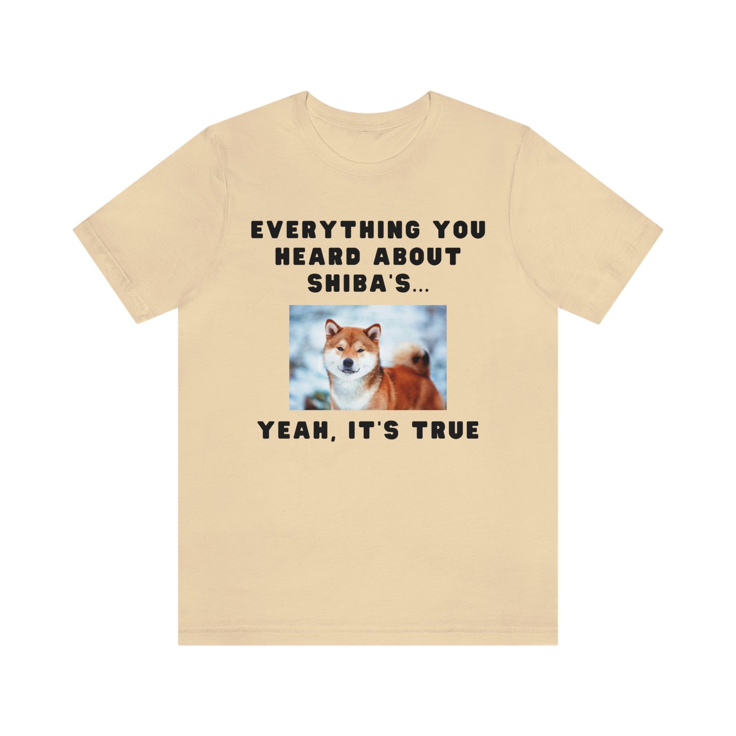 Believe What You've Heard | Shiba Inu | Unisex Jersey Short Sleeve Tee