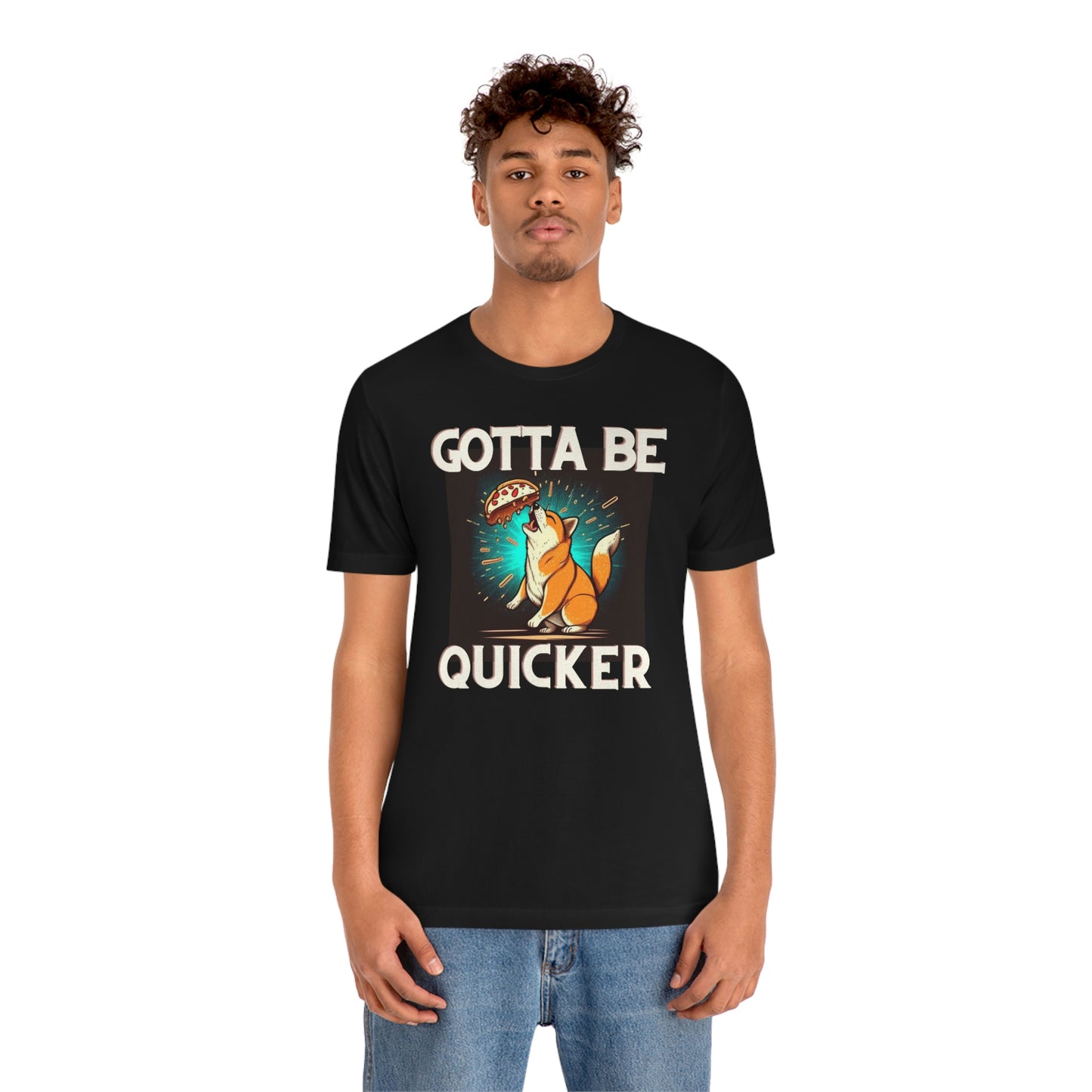 Gotta Be Quicker | Shiba  Inu | Unisex Jersey Short Sleeve Tee