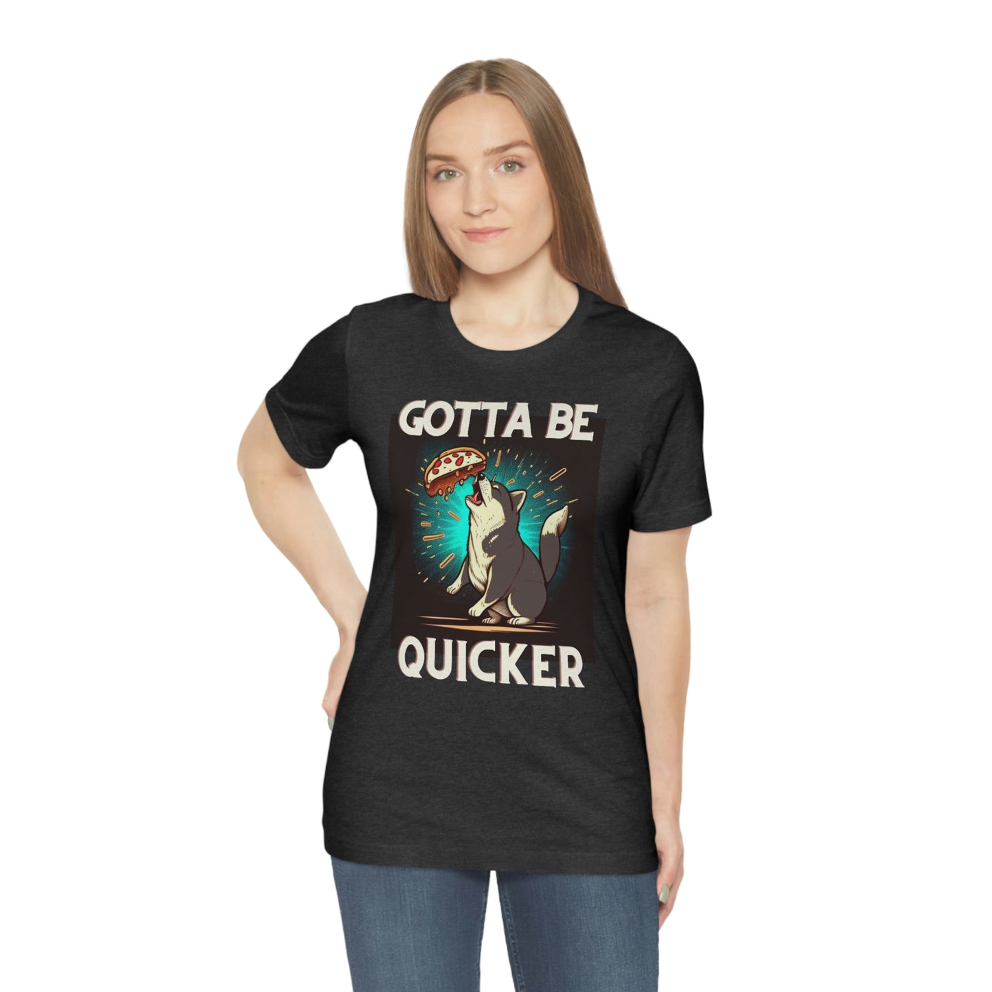 Gotta Be Quicker | Shiba Inu | Unisex Jersey Short Sleeve Tee