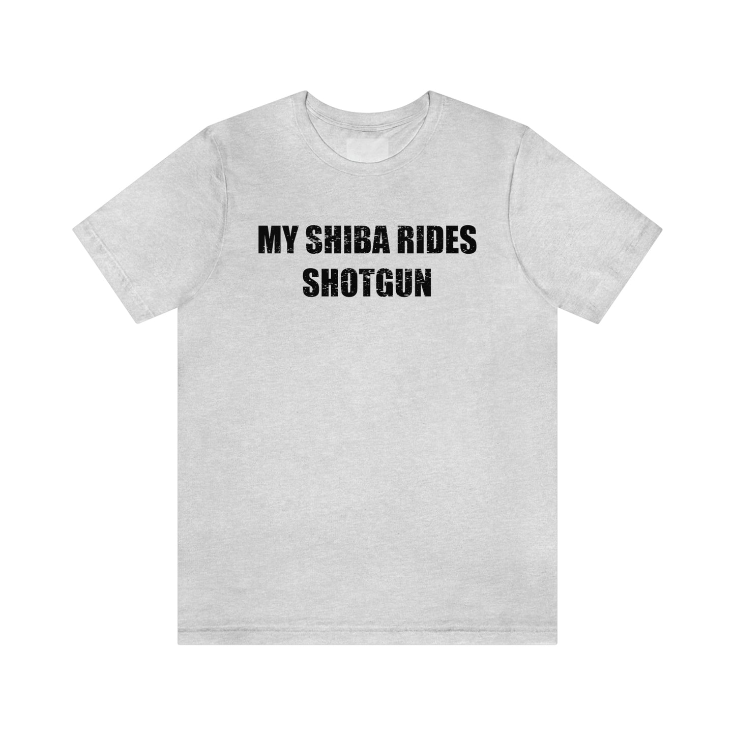 My Shiba Rides Shotgun: Soft Cotton & Quality Print Shiba Inu Pet T-shirt