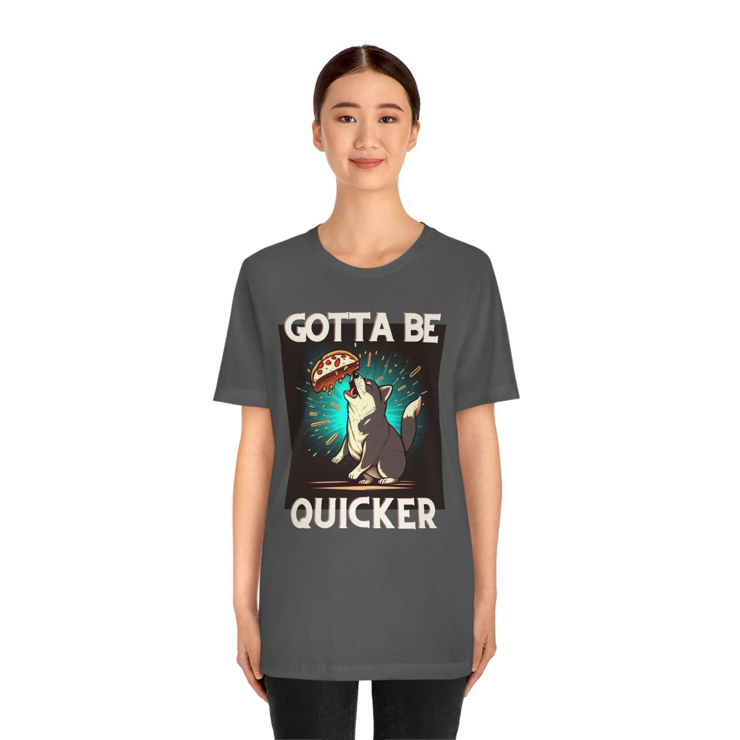 Gotta Be Quicker | Shiba Inu | Unisex Jersey Short Sleeve Tee