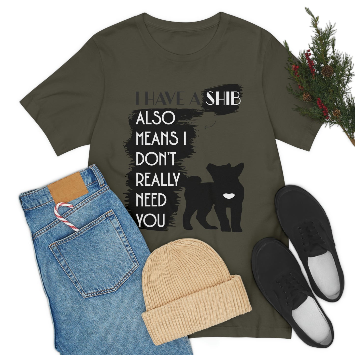 Shiba Inu Silhouette T-Shirt: "I Have a Shib, Also Means I Don't Need You" - Soft Cotton Tee