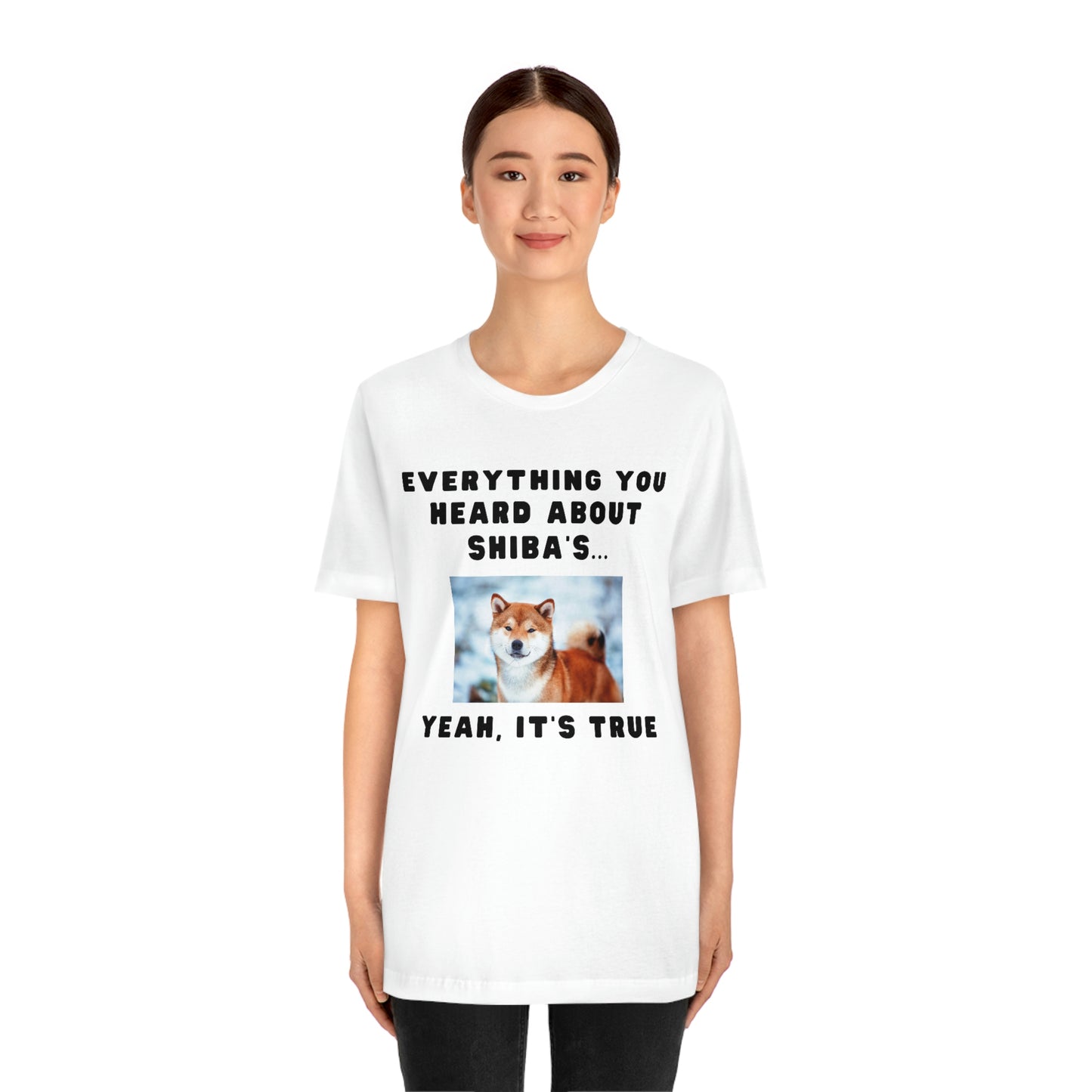 Believe What You've Heard | Shiba Inu | Unisex Jersey Short Sleeve Tee