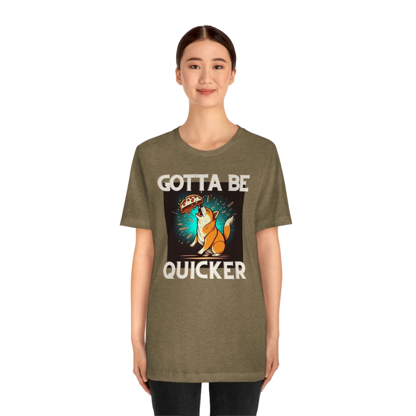 Gotta Be Quicker | Shiba  Inu | Unisex Jersey Short Sleeve Tee