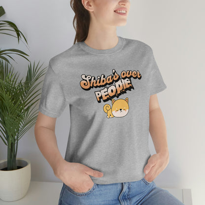 Shiba's Over People T-shirt - Shiba Inu Preference Tee