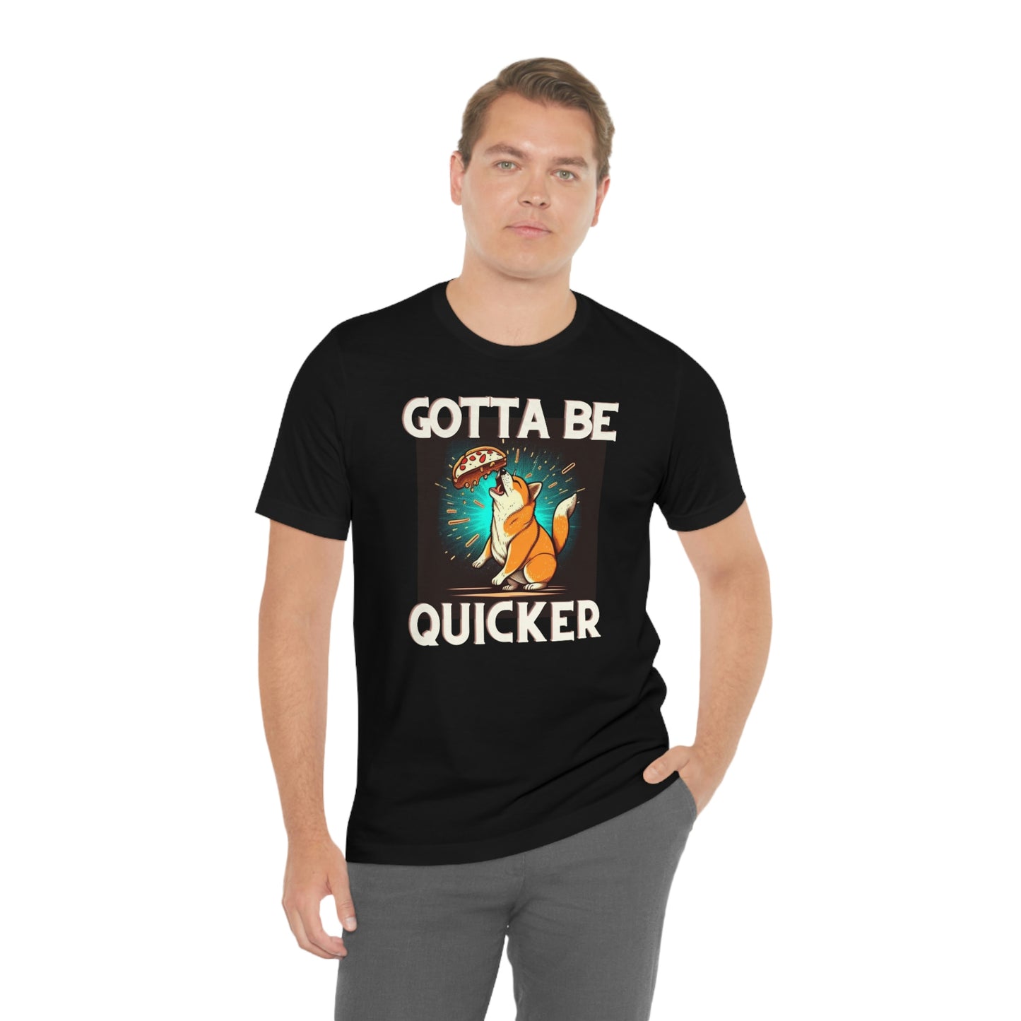 Gotta Be Quicker | Shiba  Inu | Unisex Jersey Short Sleeve Tee